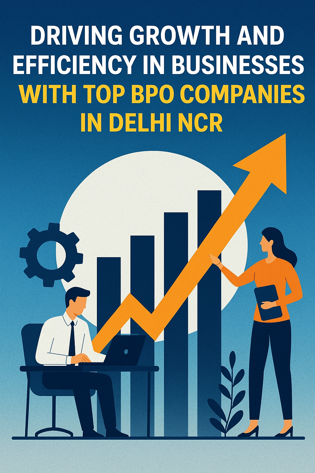 Top BPO Companies in Delhi NCR